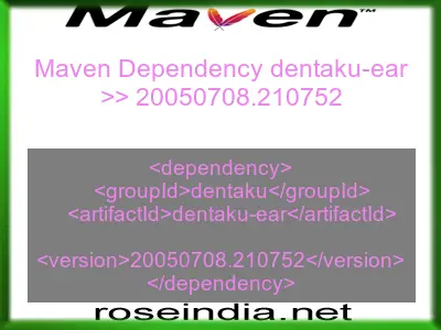 Maven dependency of dentaku-ear version 20050708.210752