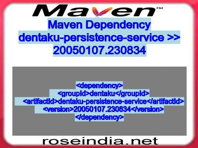 Maven dependency of dentaku-persistence-service version 20050107.230834