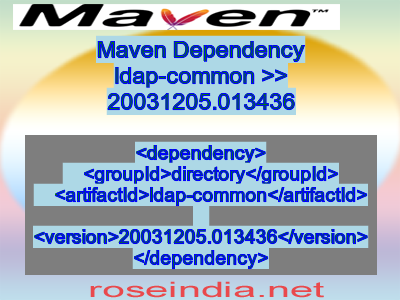 Maven dependency of ldap-common version 20031205.013436