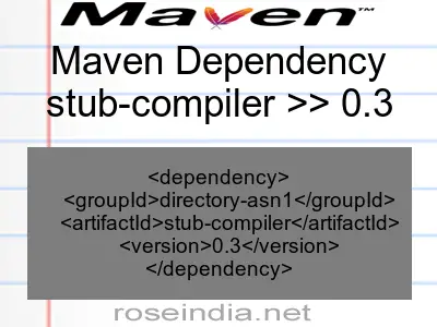 Maven dependency of stub-compiler version 0.3