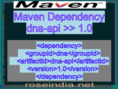 Maven dependency of dna-api version 1.0