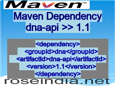 Maven dependency of dna-api version 1.1