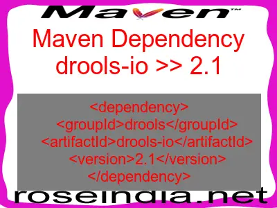 Maven dependency of drools-io version 2.1