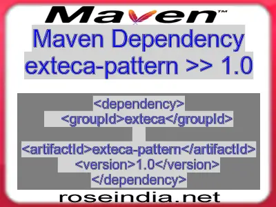Maven dependency of exteca-pattern version 1.0