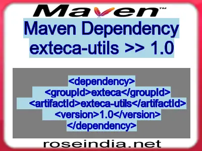 Maven dependency of exteca-utils version 1.0