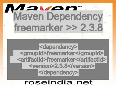 Maven dependency of freemarker version 2.3.8