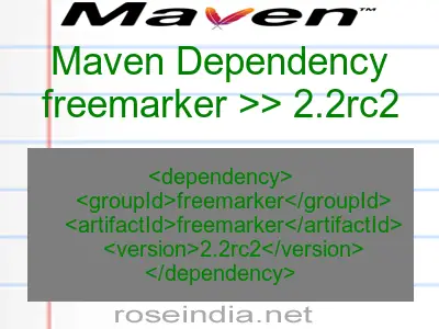 Maven dependency of freemarker version 2.2rc2