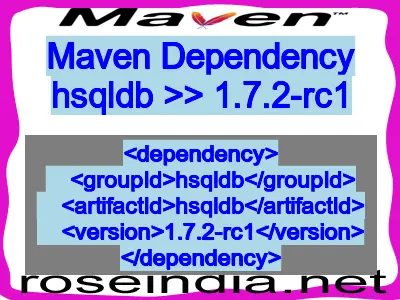 Maven dependency of hsqldb version 1.7.2-rc1