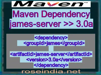 Maven dependency of james-server version 3.0a