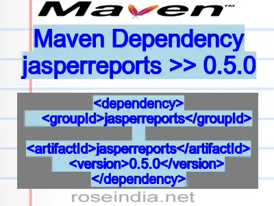 Maven dependency of jasperreports version 0.5.0