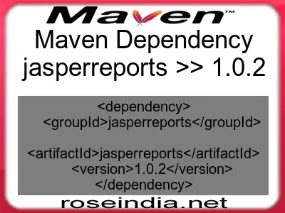 Maven dependency of jasperreports version 1.0.2