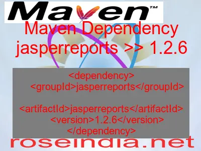 Maven dependency of jasperreports version 1.2.6