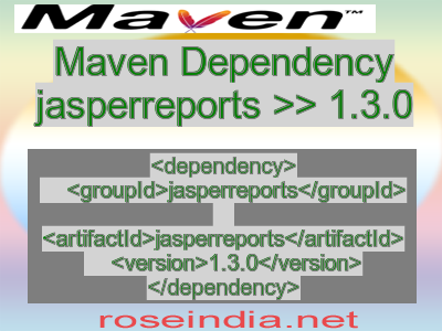 Maven dependency of jasperreports version 1.3.0