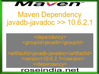 Maven dependency of javadb-javadoc version 10.6.2.1