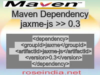 Maven dependency of jaxme-js version 0.3