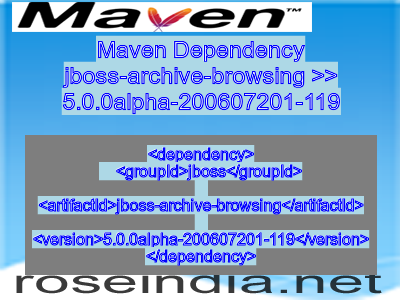Maven dependency of jboss-archive-browsing version 5.0.0alpha-200607201-119