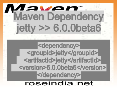 Maven dependency of jetty version 6.0.0beta6