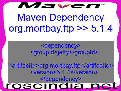 Maven dependency of org.mortbay.ftp version 5.1.4