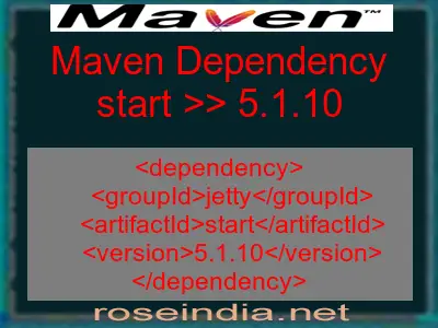 Maven dependency of start version 5.1.10