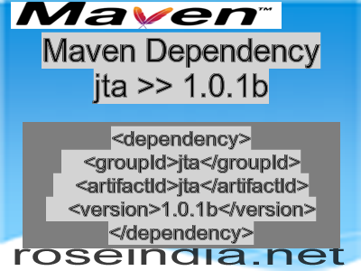 Maven dependency of jta version 1.0.1b