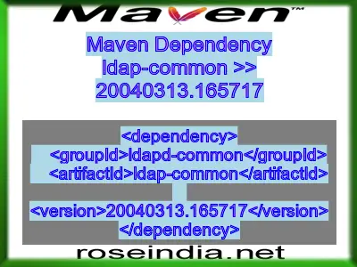 Maven dependency of ldap-common version 20040313.165717