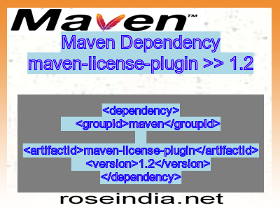 Maven dependency of maven-license-plugin version 1.2