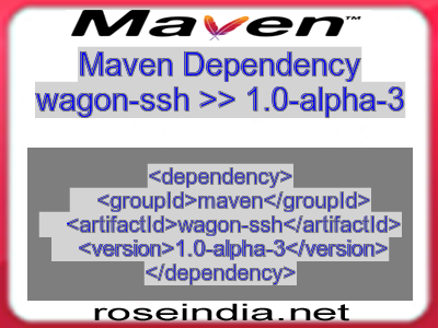 Maven dependency of wagon-ssh version 1.0-alpha-3