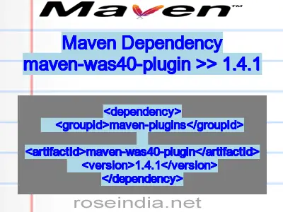 Maven dependency of maven-was40-plugin version 1.4.1