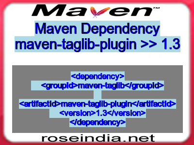 Maven dependency of maven-taglib-plugin version 1.3