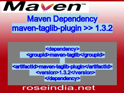 Maven dependency of maven-taglib-plugin version 1.3.2