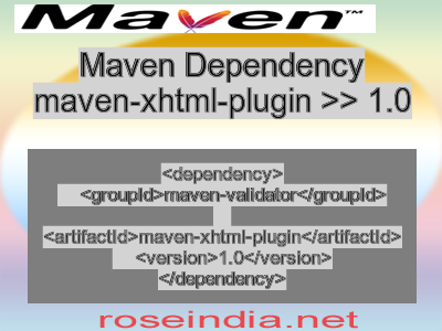 Maven dependency of maven-xhtml-plugin version 1.0