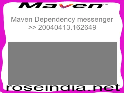 Maven dependency of messenger version 20040413.162649