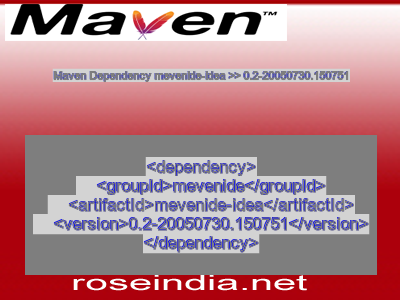 Maven dependency of mevenide-idea version 0.2-20050730.150751