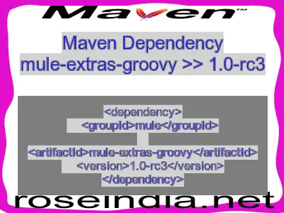 Maven dependency of mule-extras-groovy version 1.0-rc3