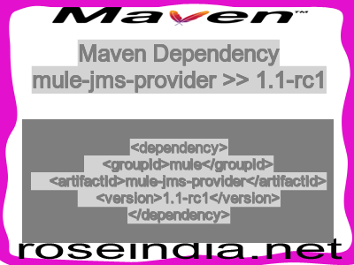 Maven dependency of mule-jms-provider version 1.1-rc1