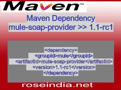 Maven dependency of mule-soap-provider version 1.1-rc1