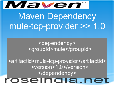 Maven dependency of mule-tcp-provider version 1.0