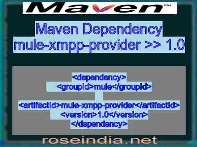 Maven dependency of mule-xmpp-provider version 1.0