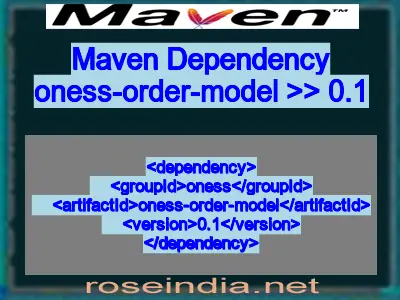 Maven dependency of oness-order-model version 0.1