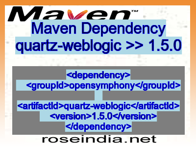 Maven dependency of quartz-weblogic version 1.5.0