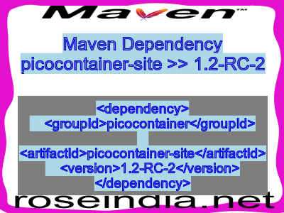 Maven dependency of picocontainer-site version 1.2-RC-2