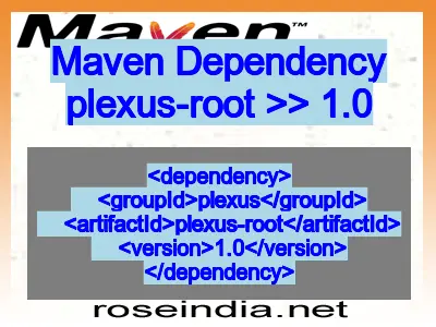 Maven dependency of plexus-root version 1.0