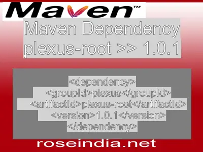 Maven dependency of plexus-root version 1.0.1
