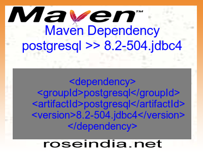 Maven dependency of postgresql version 8.2-504.jdbc4