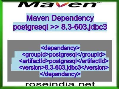 Maven dependency of postgresql version 8.3-603.jdbc3