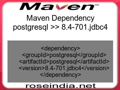 Maven dependency of postgresql version 8.4-701.jdbc4