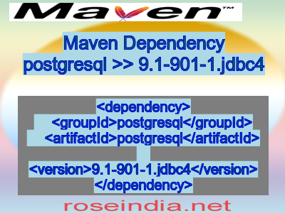 Maven dependency of postgresql version 9.1-901-1.jdbc4