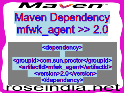 Maven dependency of mfwk_agent version 2.0