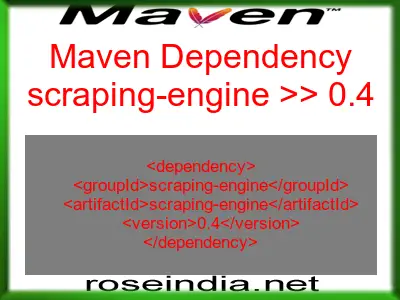 Maven dependency of scraping-engine version 0.4