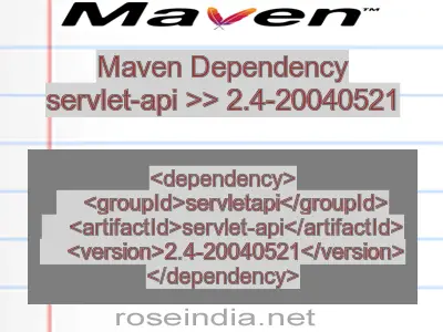 Maven dependency of servlet-api version 2.4-20040521